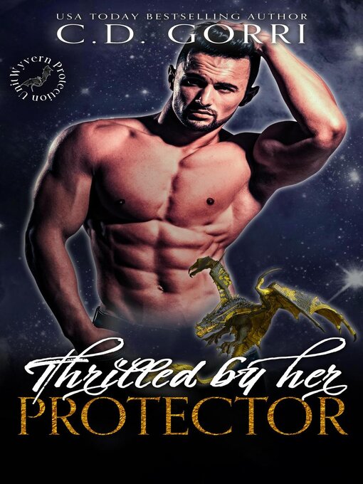 Title details for Thrilled by Her Protector by C.D. Gorri - Available